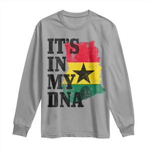 Its In My DNA Ghana Long Sleeve Shirt Proud Ghanaian Heritage Ghanese Roots Vintage Ghana Map Flag