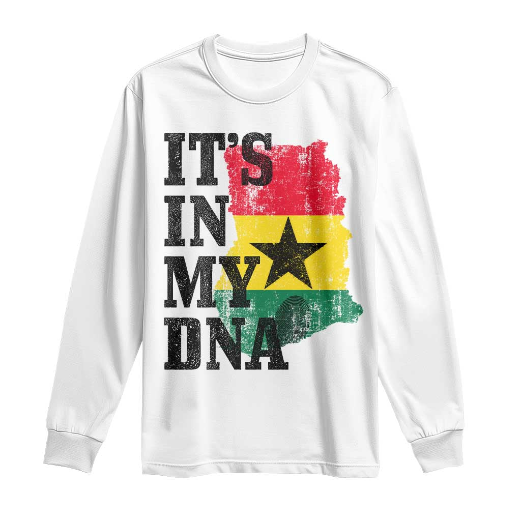 Its In My DNA Ghana Long Sleeve Shirt Proud Ghanaian Heritage Ghanese Roots Vintage Ghana Map Flag TS10 White Print Your Wear