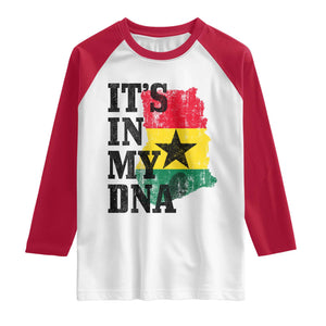 Its In My DNA Ghana Raglan Shirt Proud Ghanaian Heritage Ghanese Roots Vintage Ghana Map Flag