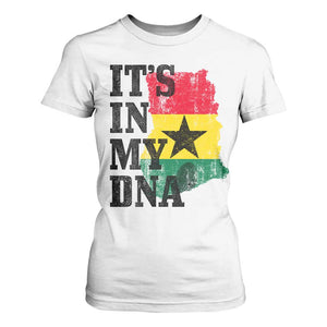 Its In My DNA Ghana T Shirt For Women Proud Ghanaian Heritage Ghanese Roots Vintage Ghana Map Flag