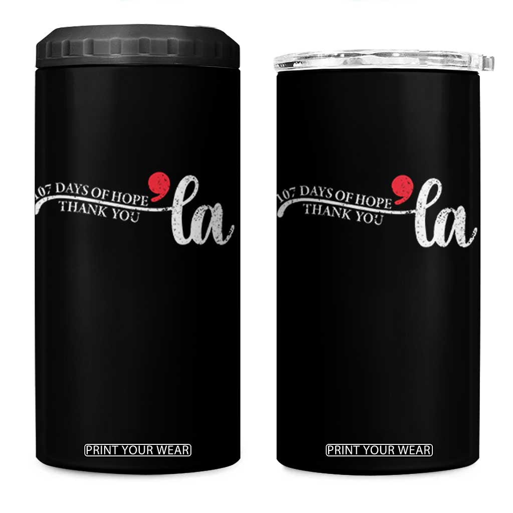 107 Days of Hope Thank You Kamala 4 in 1 Can Cooler Tumbler Retro Comma La Kamala Harris 2025 TS10 One Size: 16 oz Black Print Your Wear