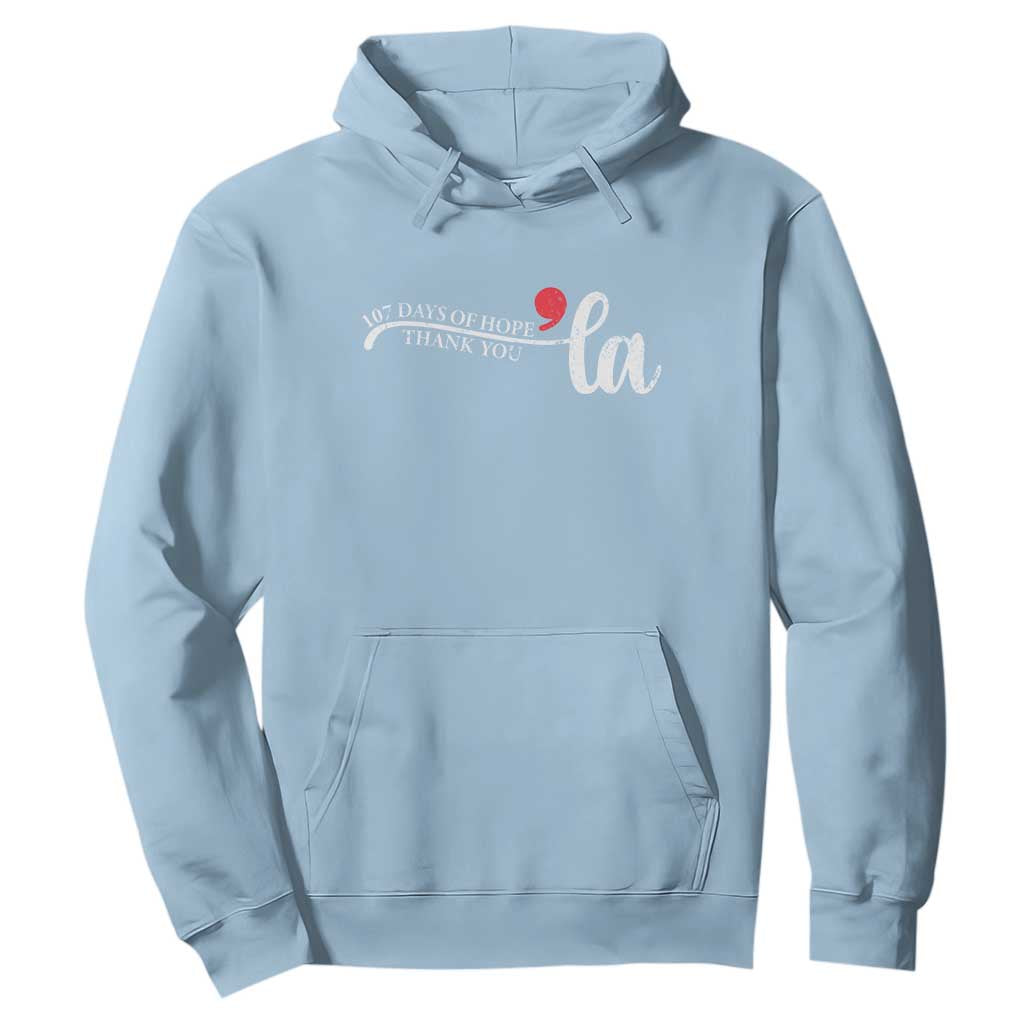 107 Days of Hope Thank You Kamala Hoodie Retro Comma La Kamala Harris 2025 TS10 Light Blue Print Your Wear