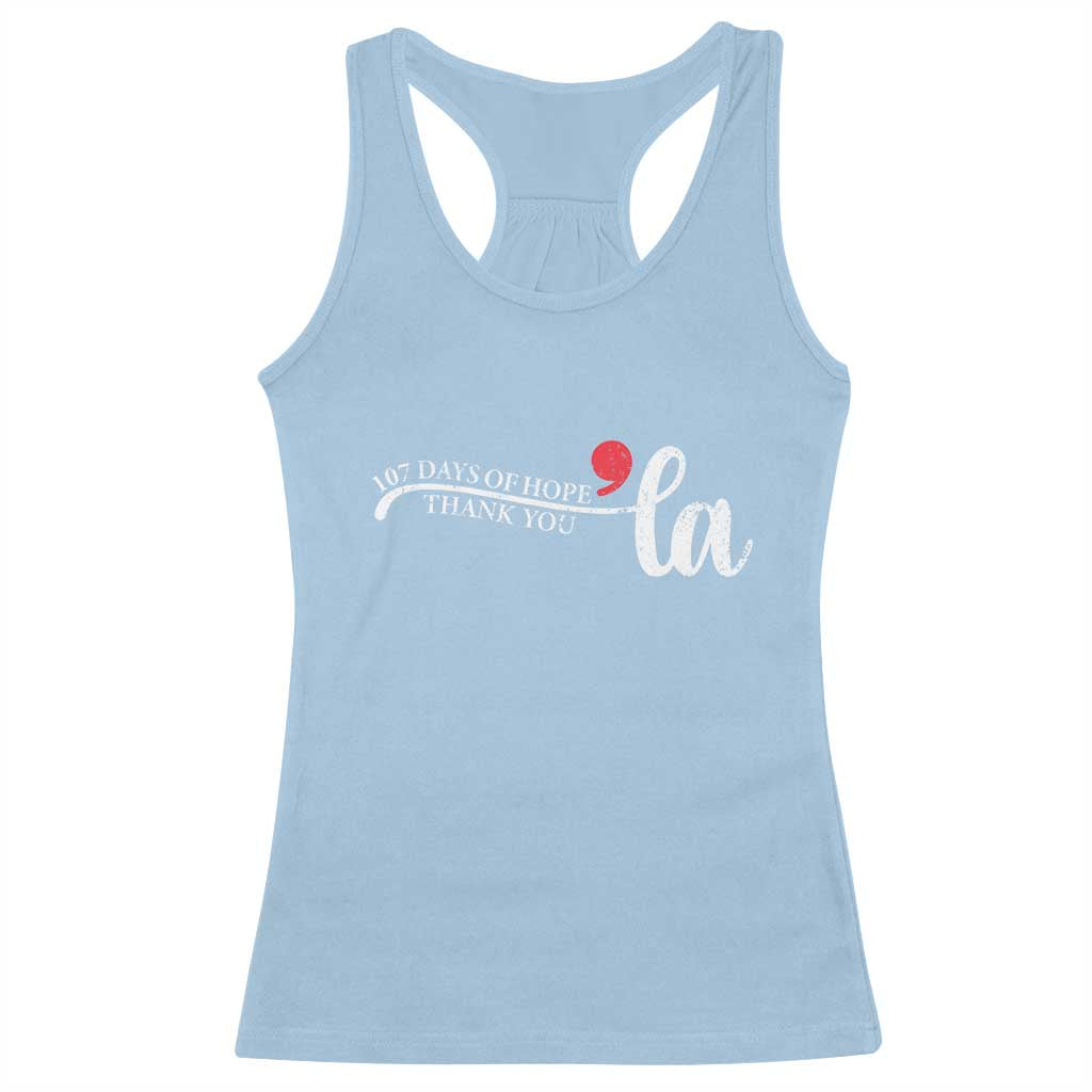 107 Days of Hope Thank You Kamala Racerback Tank Top Retro Comma La Kamala Harris 2025 TS10 Light Blue Print Your Wear