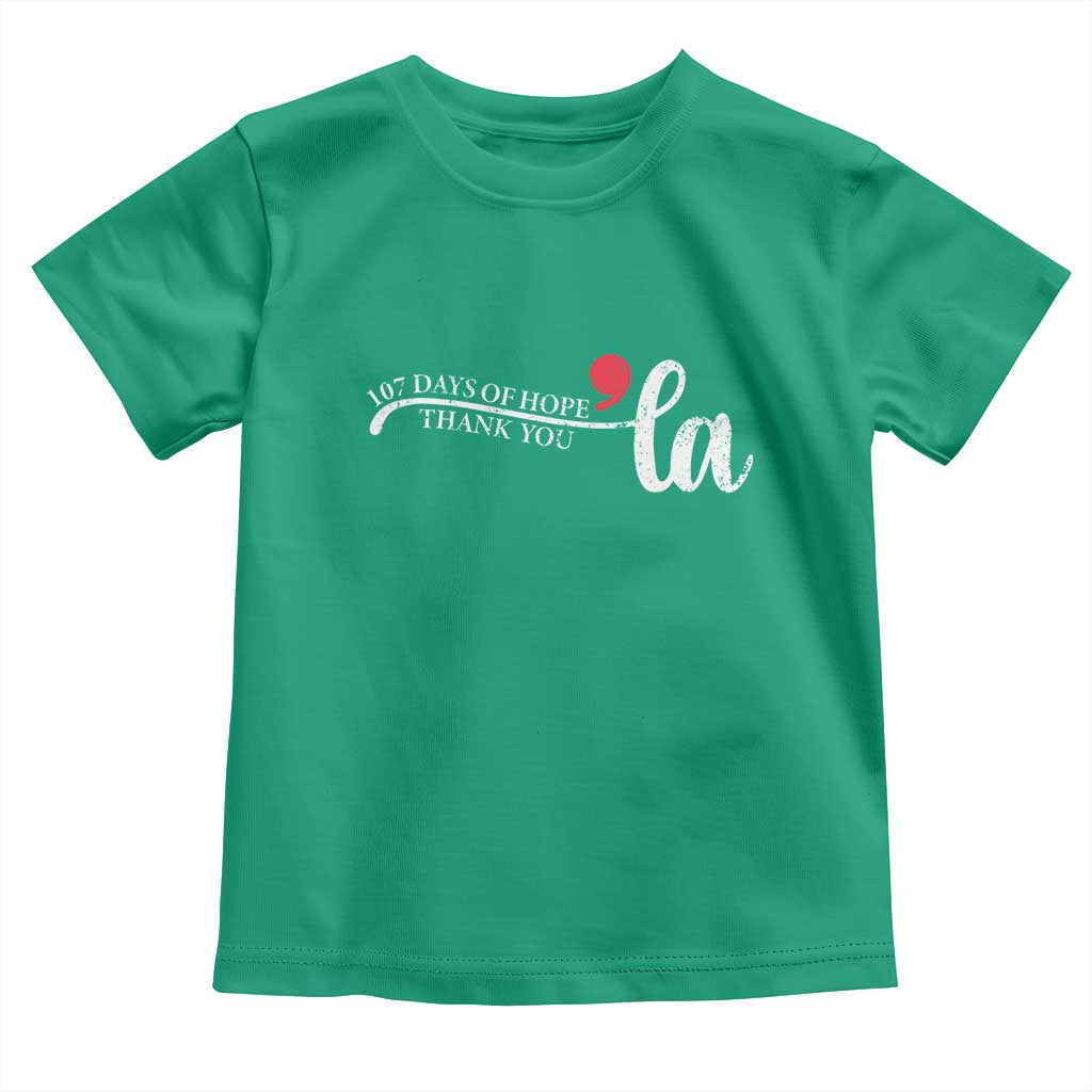 107 Days of Hope Thank You Kamala Toddler T Shirt Retro Comma La Kamala Harris 2025 TS10 Irish Green Print Your Wear