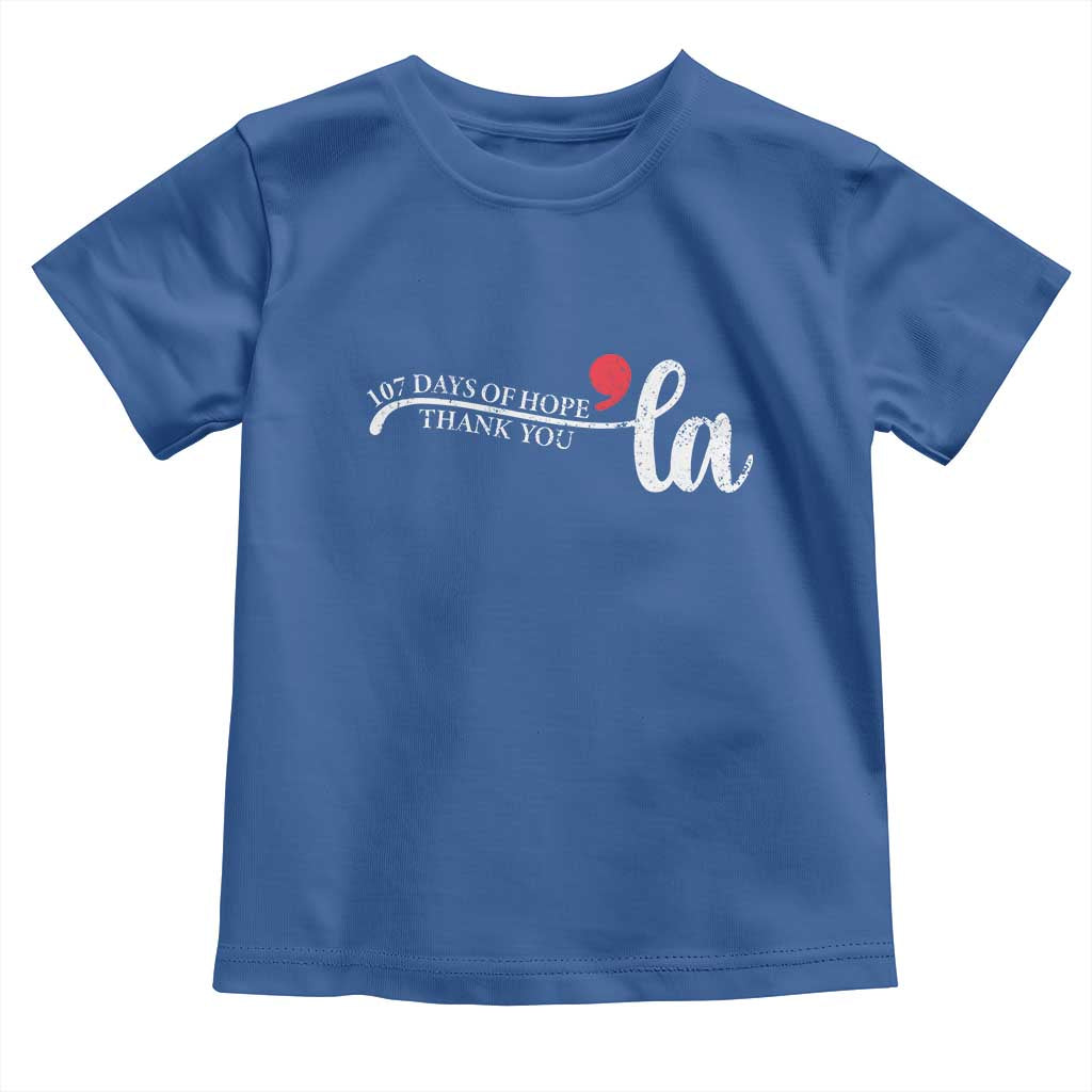 107 Days of Hope Thank You Kamala Toddler T Shirt Retro Comma La Kamala Harris 2025 TS10 Royal Blue Print Your Wear