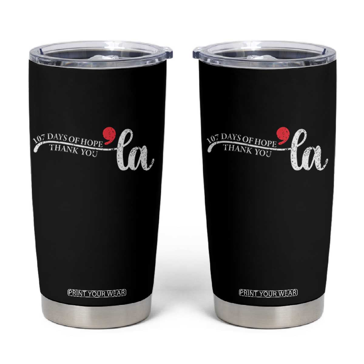 107 Days of Hope Thank You Kamala Tumbler Cup Retro Comma La Kamala Harris 2025 TS10 Black Print Your Wear