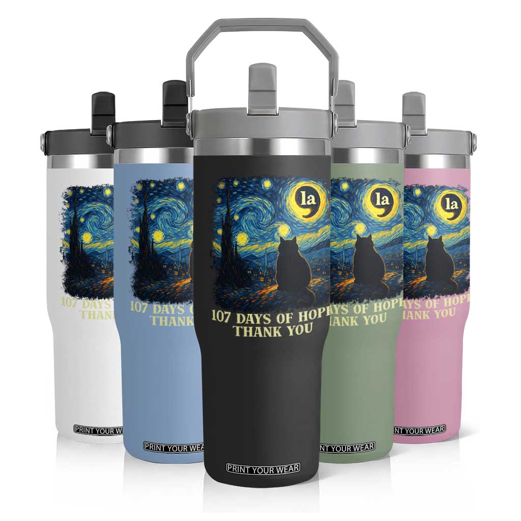 107 Days of Hope Thank You Kamala Flip Straw Tumbler Cat Starry Night Van Gogh Comma La Harris TS10 Print Your Wear