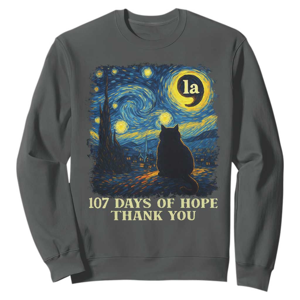 107 Days of Hope Thank You Kamala Sweatshirt Cat Starry Night Van Gogh Comma La Harris TS10 Dark Heather Print Your Wear