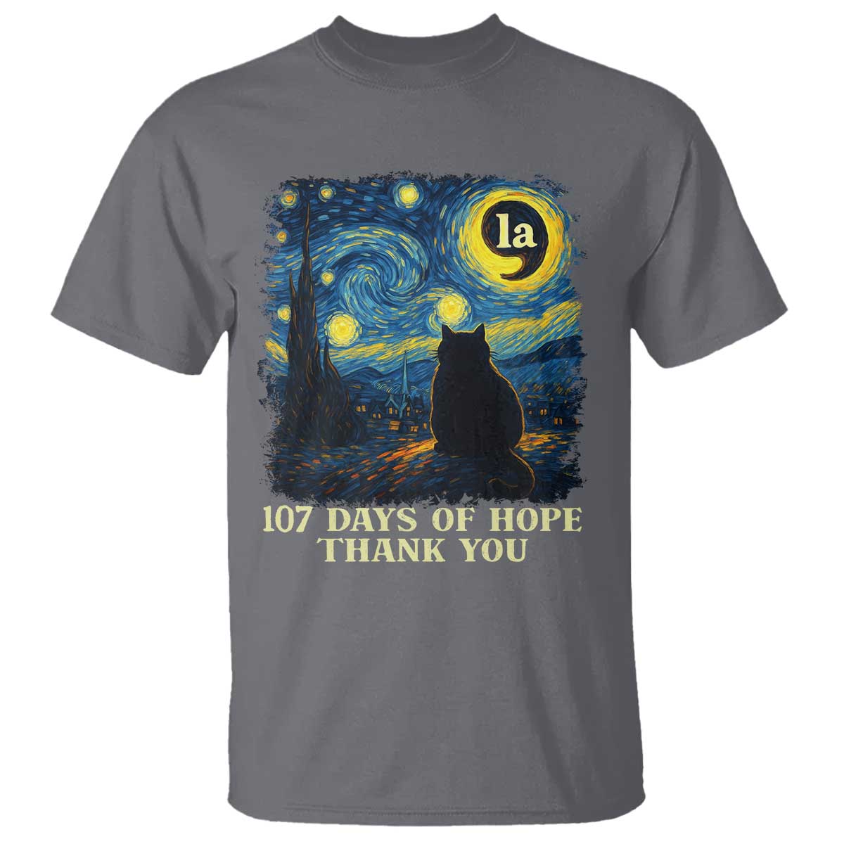 107 Days of Hope Thank You Kamala T Shirt Cat Starry Night Van Gogh Comma La Harris TS10 Charcoal Print Your Wear