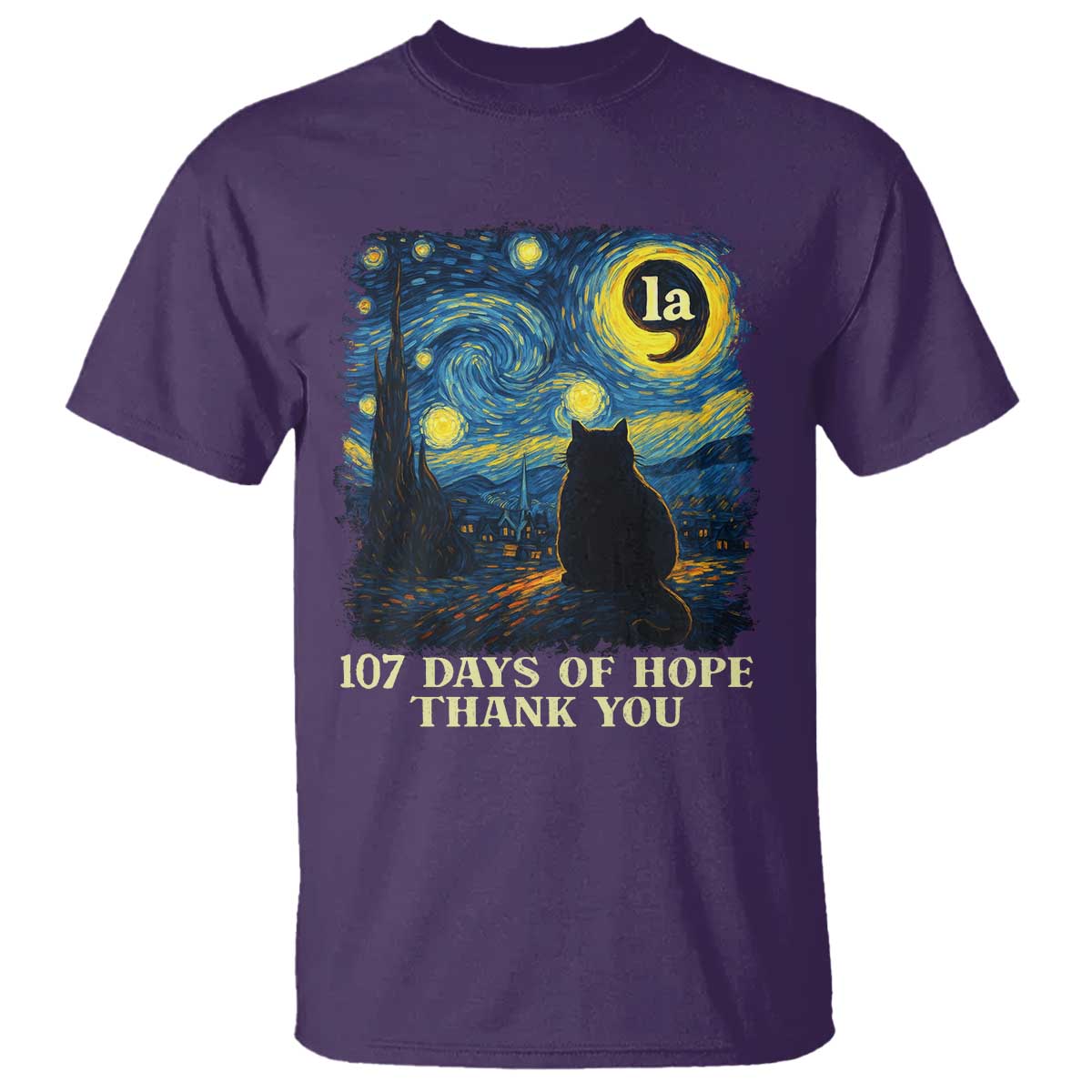 107 Days of Hope Thank You Kamala T Shirt Cat Starry Night Van Gogh Comma La Harris TS10 Purple Print Your Wear