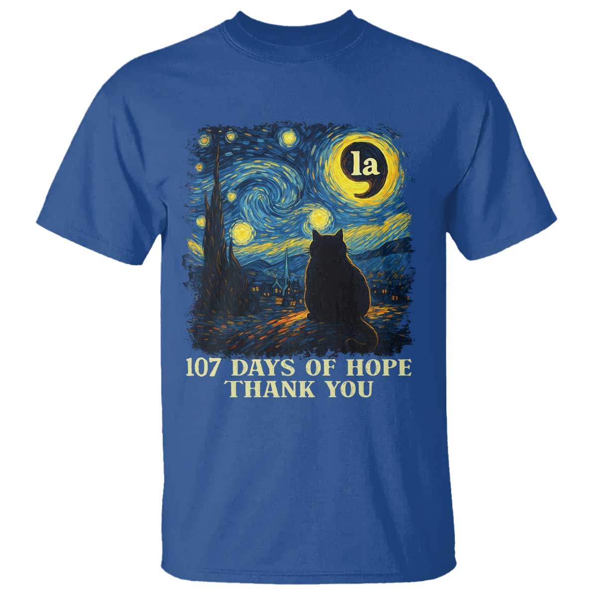 107 Days of Hope Thank You Kamala T Shirt Cat Starry Night Van Gogh Comma La Harris TS10 Royal Blue Print Your Wear