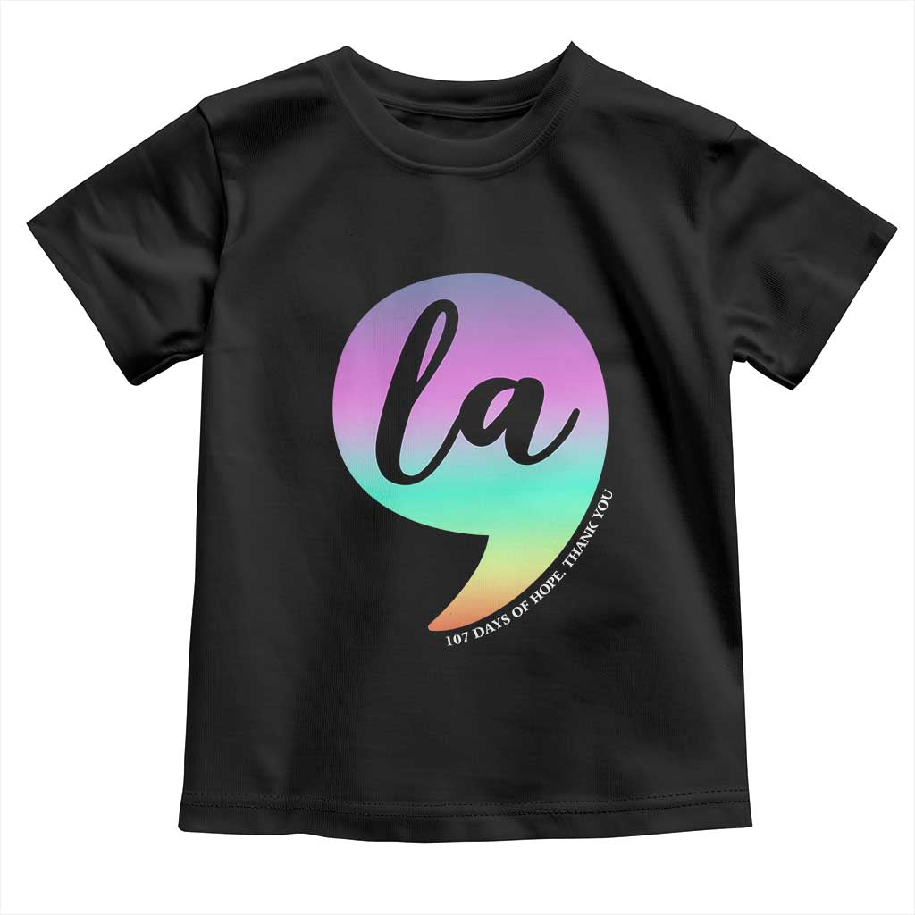 107 Days of Hope Thank You Kamala Toddler T Shirt Comma La Kamala Harris TS10 Black Print Your Wear