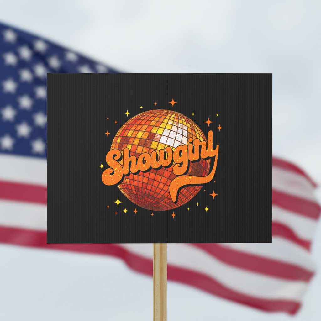 Showgirl Protest Sign Orange Show Girl Concert Country Music Fan Gift TS10 Horizontal 18