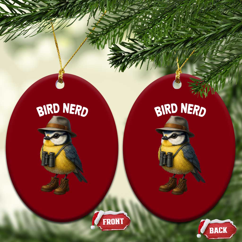 Bird Nerd Ceramic Ornament Funny Birding Bird Lover Watcher Twitcher TS10 Print Your Wear