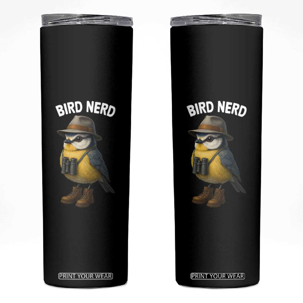 Bird Nerd Skinny Tumbler Funny Birding Bird Lover Watcher Twitcher TS10 Black Print Your Wear