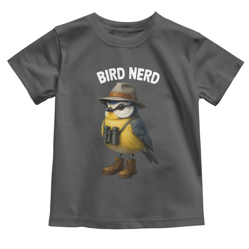 Bird Nerd Toddler T Shirt Funny Birding Bird Lover Watcher Twitcher TS10 Dark Heather Print Your Wear