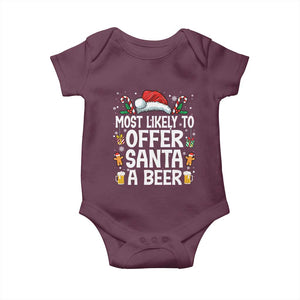 Family Matching Christmas Baby Onesie Most Likely To Christmas To Offer Santa A Beer TS10 Maroon Print Your Wear