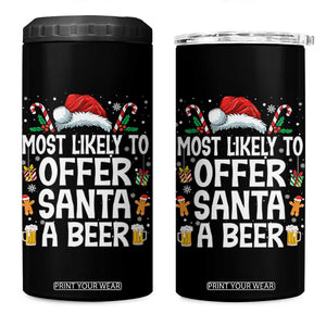Family Matching Christmas 4 in 1 Can Cooler Tumbler Most Likely To Christmas To Offer Santa A Beer TS10 One Size: 16 oz Black Print Your Wear