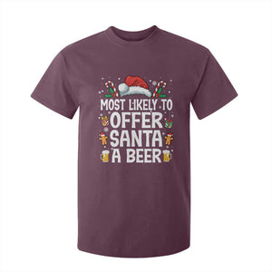 Family Matching Christmas T Shirt For Kid Most Likely To Christmas To Offer Santa A Beer TS10 Maroon Print Your Wear