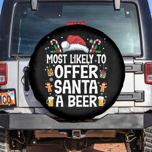 Family Matching Christmas Spare Tire Cover Most Likely To Christmas To Offer Santa A Beer TS10 No hole Black Print Your Wear