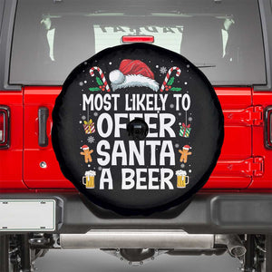 Family Matching Christmas Spare Tire Cover Most Likely To Christmas To Offer Santa A Beer TS10 Black Print Your Wear