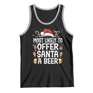 Family Matching Christmas Tank Top Most Likely To Christmas To Offer Santa A Beer TS10 Black Athletic Heather Print Your Wear