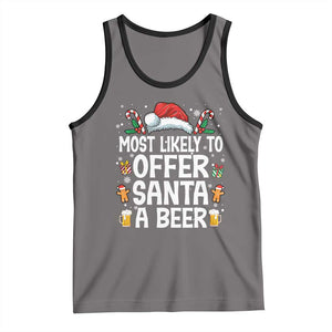 Family Matching Christmas Tank Top Most Likely To Christmas To Offer Santa A Beer TS10 Deep Heather Black Print Your Wear
