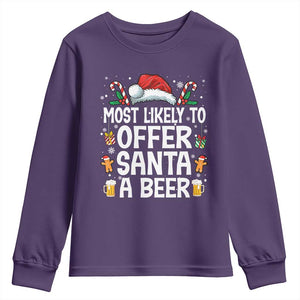 Family Matching Christmas Youth Sweatshirt Most Likely To Christmas To Offer Santa A Beer TS10 Purple Print Your Wear