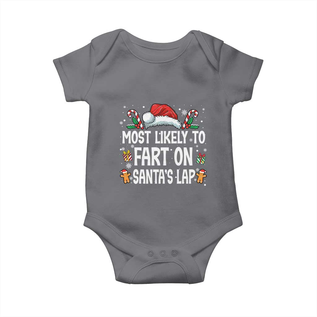 Family Matching Christmas Baby Onesie Most Likely To Fart On Santa's Lap TS10 Charcoal Print Your Wear