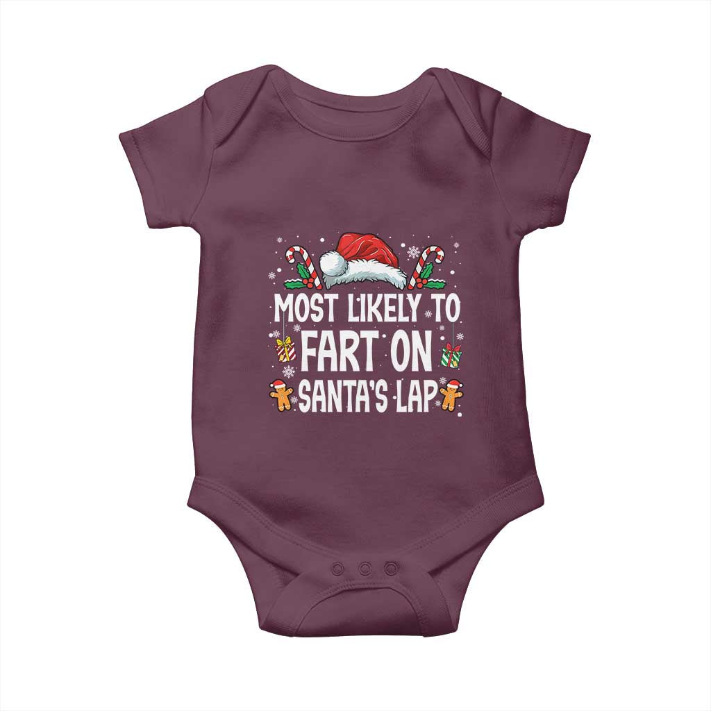 Family Matching Christmas Baby Onesie Most Likely To Fart On Santa's Lap TS10 Maroon Print Your Wear