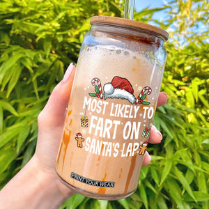 Family Matching Christmas Glass Can Most Likely To Fart On Santa's Lap TS10 Black Print Your Wear