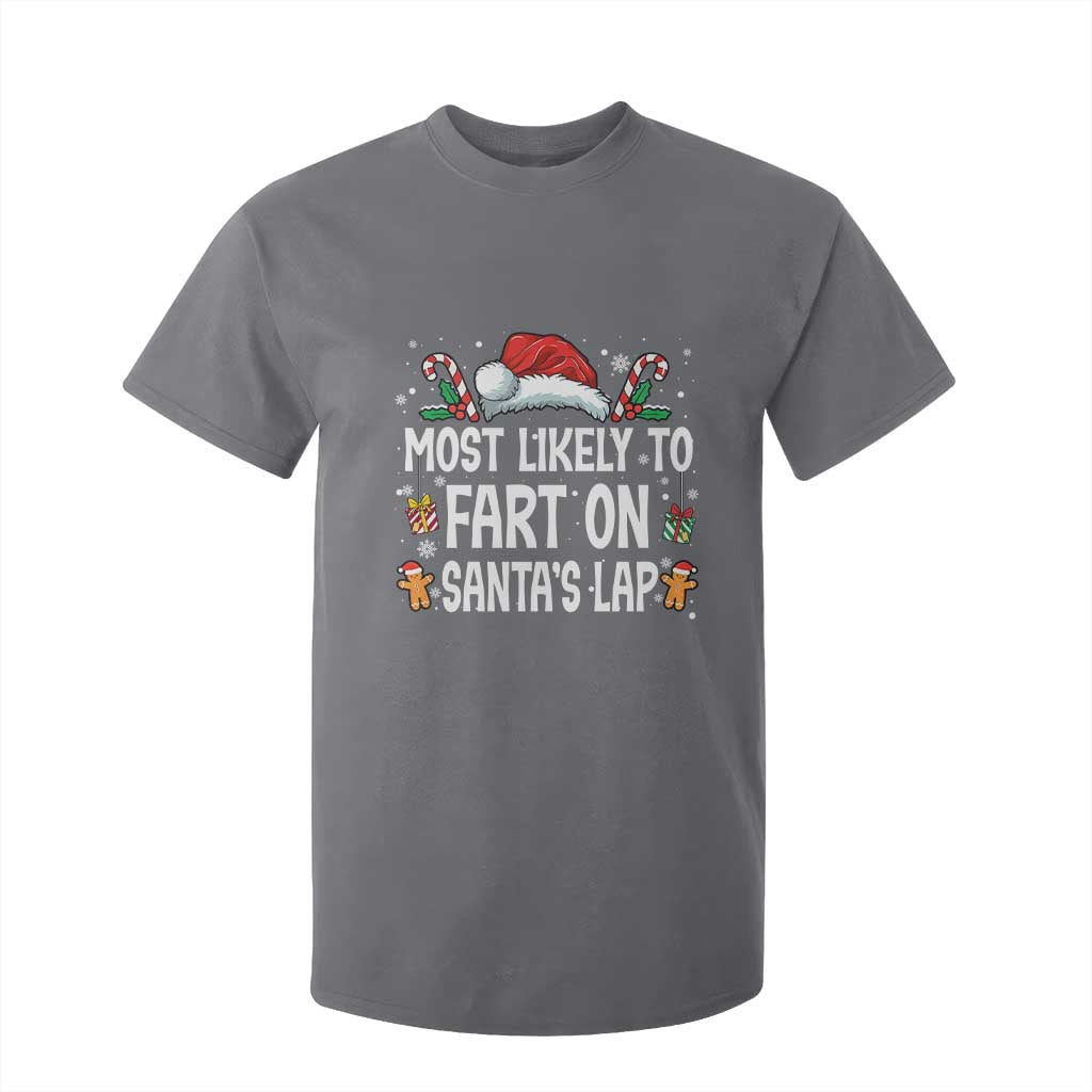 Family Matching Christmas T Shirt For Kid Most Likely To Fart On Santa's Lap TS10 Charcoal Print Your Wear
