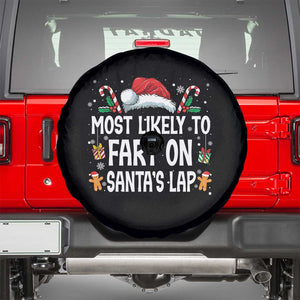 Family Matching Christmas Spare Tire Cover Most Likely To Fart On Santa's Lap TS10 Black Print Your Wear