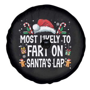 Family Matching Christmas Spare Tire Cover Most Likely To Fart On Santa's Lap TS10 Print Your Wear