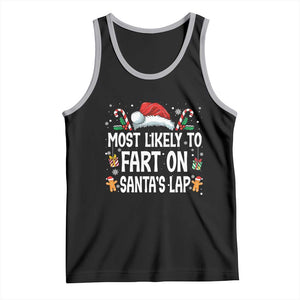 Family Matching Christmas Tank Top Most Likely To Fart On Santa's Lap TS10 Black Athletic Heather Print Your Wear