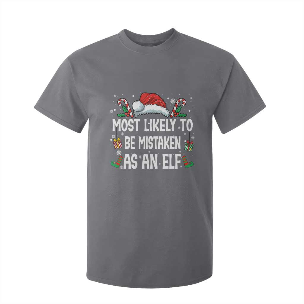 Family Matching Christmas T Shirt For Kid Funny Most Likely To Be Mistaken As An Elf TS10 Charcoal Print Your Wear