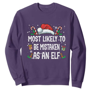Family Matching Christmas Sweatshirt Funny Most Likely To Be Mistaken As An Elf TS10 Purple Print Your Wear