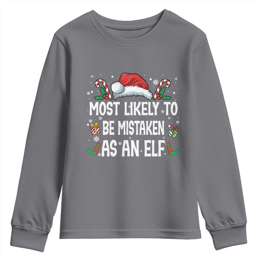 Family Matching Christmas Youth Sweatshirt Funny Most Likely To Be Mistaken As An Elf TS10 Charcoal Print Your Wear