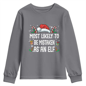 Family Matching Christmas Youth Sweatshirt Funny Most Likely To Be Mistaken As An Elf TS10 Charcoal Print Your Wear