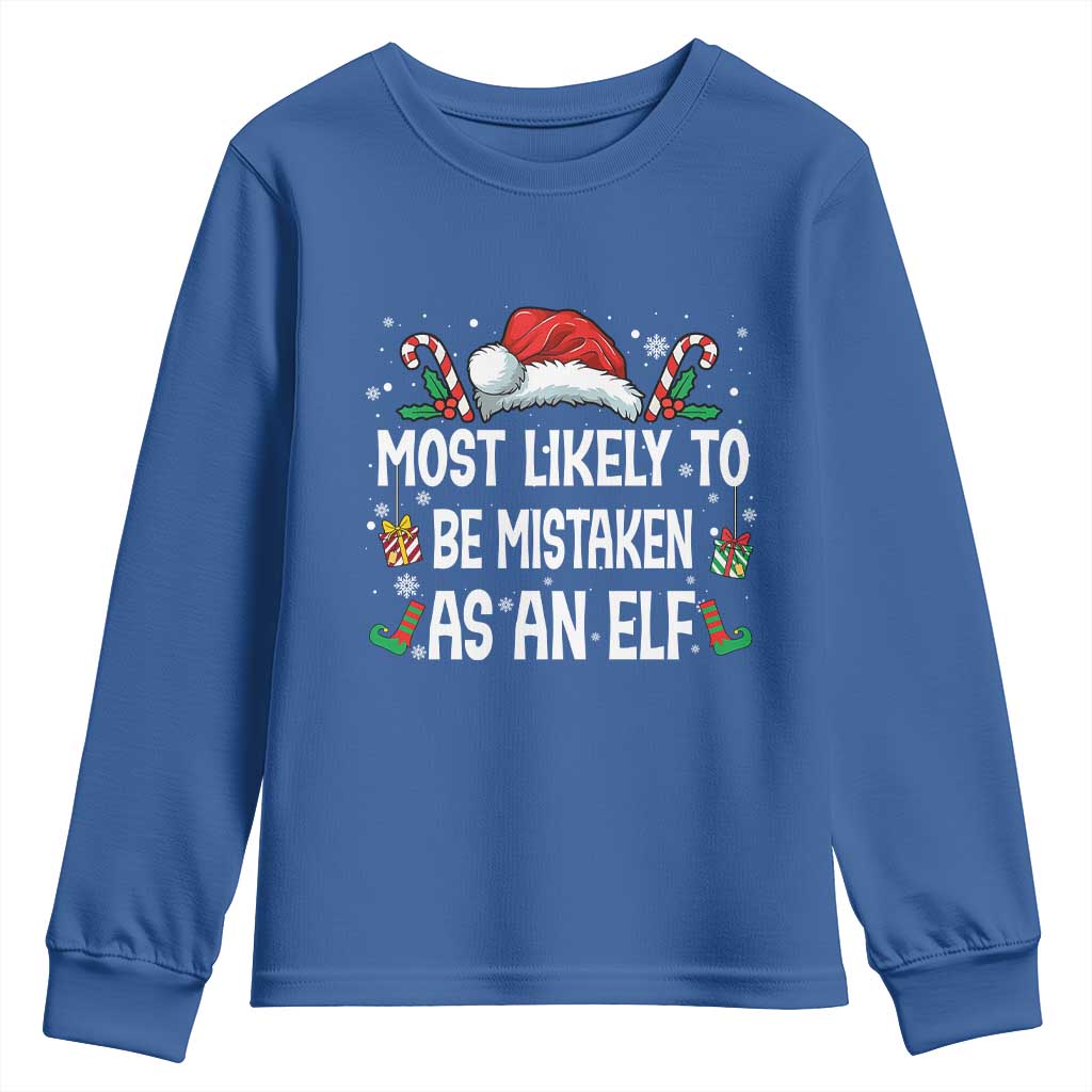 Family Matching Christmas Youth Sweatshirt Funny Most Likely To Be Mistaken As An Elf TS10 Royal Blue Print Your Wear