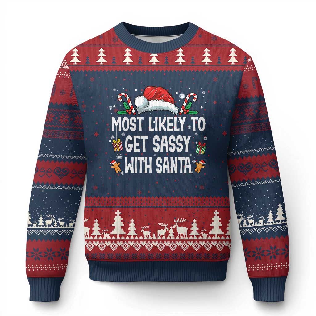 Family Matching Xmas Ugly Christmas Sweater Funny Most Likely To Get Sassy With Santa TS10 Navy Red Print Your Wear