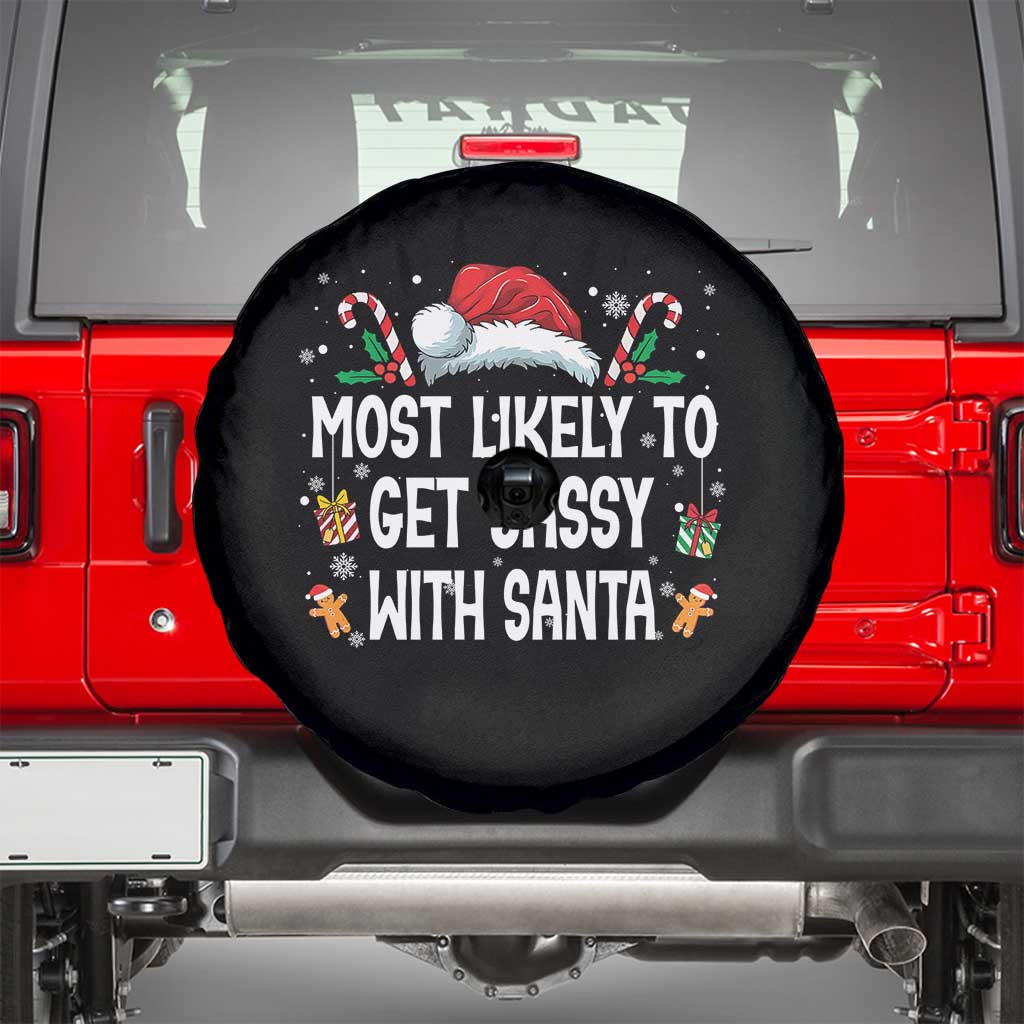 Family Matching Christmas Spare Tire Cover Funny Most Likely To Get Sassy With Santa TS10 Black Print Your Wear