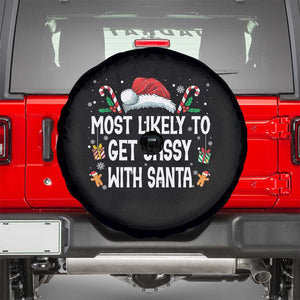 Family Matching Christmas Spare Tire Cover Funny Most Likely To Get Sassy With Santa TS10 Black Print Your Wear