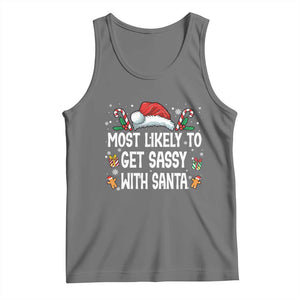 Family Matching Christmas Tank Top Funny Most Likely To Get Sassy With Santa TS10 Black Heather Print Your Wear