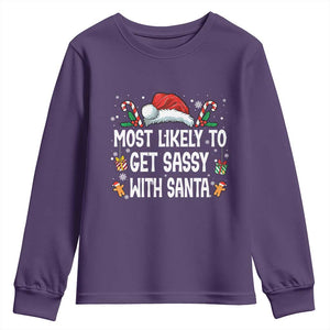 Family Matching Christmas Youth Sweatshirt Funny Most Likely To Get Sassy With Santa TS10 Purple Print Your Wear