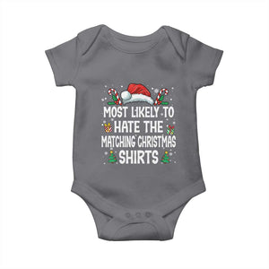 Family Matching Christmas Baby Onesie Most Likely To Hate Matching Christmas TS10 Charcoal Print Your Wear