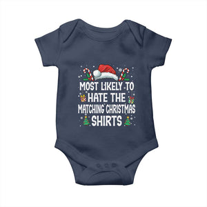 Family Matching Christmas Baby Onesie Most Likely To Hate Matching Christmas TS10 Navy Print Your Wear