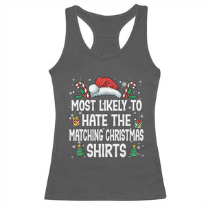 Family Matching Christmas Racerback Tank Top Most Likely To Hate Matching Christmas TS10 Dark Heather Print Your Wear