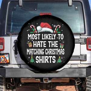 Family Matching Christmas Spare Tire Cover Most Likely To Hate Matching Christmas TS10 No hole Black Print Your Wear