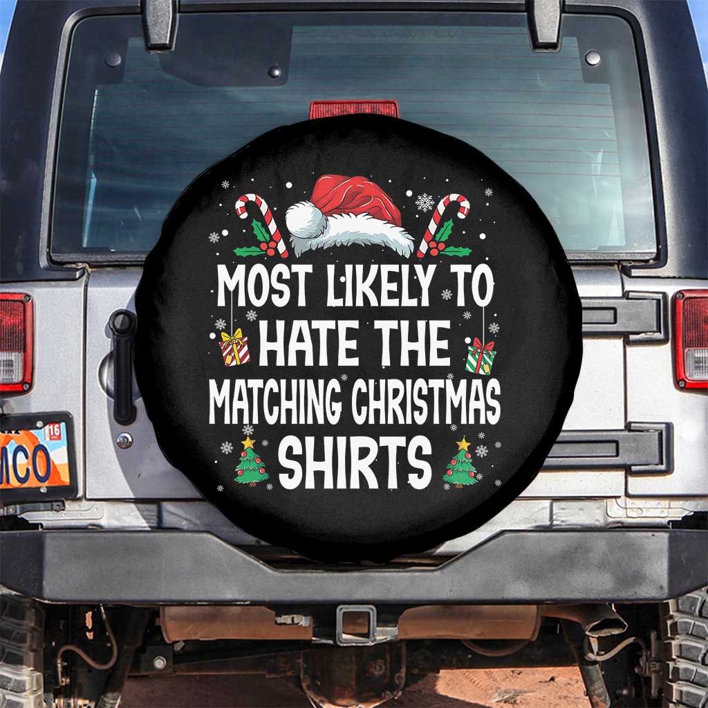 Family Matching Christmas Spare Tire Cover Most Likely To Hate Matching Christmas TS10 No hole Black Print Your Wear